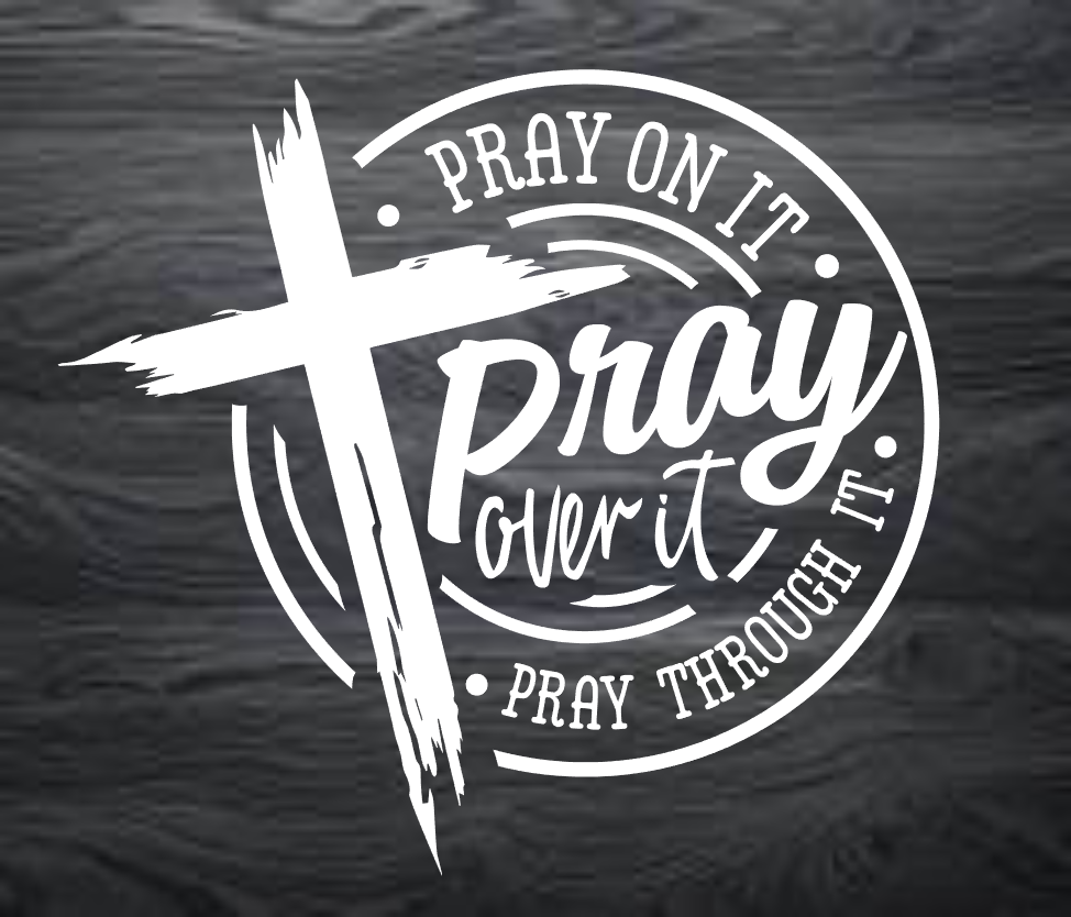 Pray on it DTF Transfers