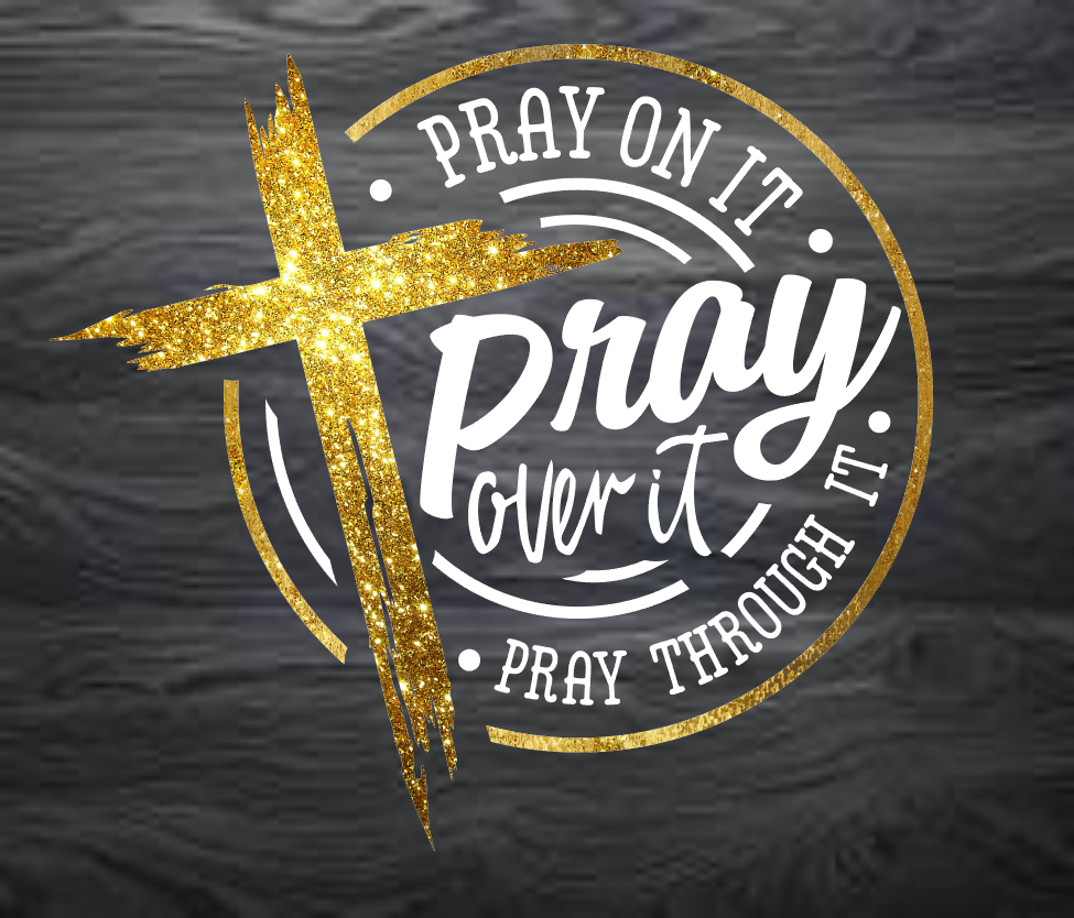 Pray on it DTF Transfers