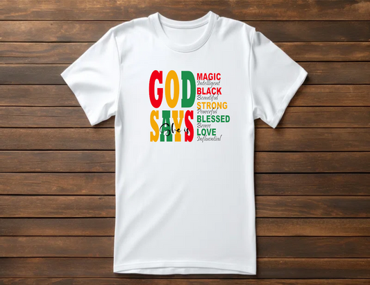 God say she is T shirt