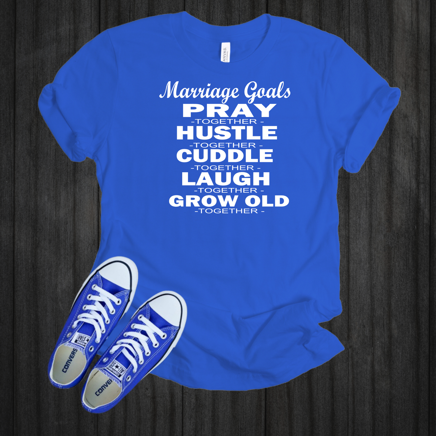 Marriage Goals T-shirts